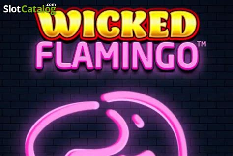 Wicked Flamingo Review 2024